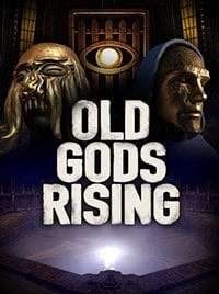 Old Gods Rising