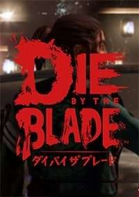 Die by the Blade