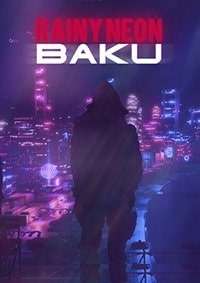 Rainy Neon Baku