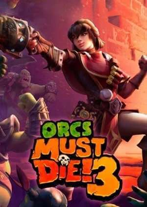 Orcs Must Die! 3