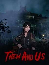 Them and Us