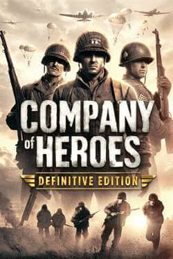 Company of Heroes - Definitive Edition от торрент-игрухи