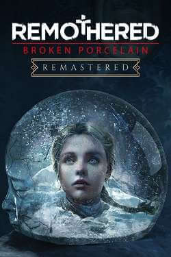 Remothered: Broken Porcelain Remastered от торрент-игрухи